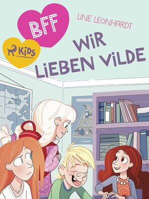 cover image of BFF--Wir lieben Vilde